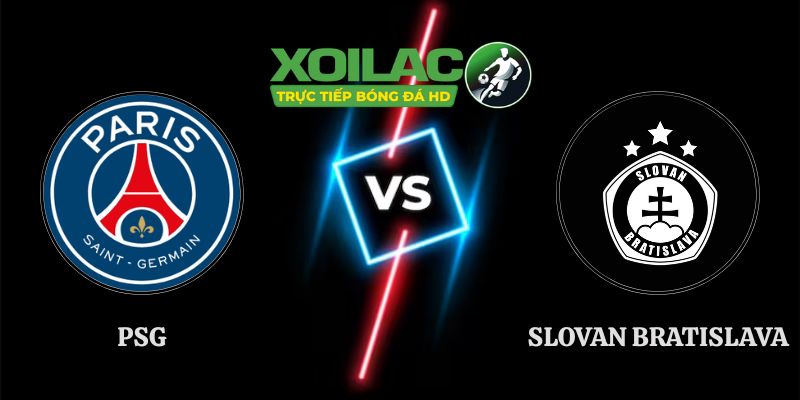 Nhận Định PSG vs Slovan Bratislava 02h00 10/09 Champions League